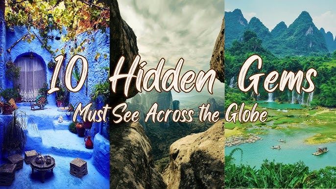 top-10-hidden-travel-gems-you-need-to-visit_1.jpg